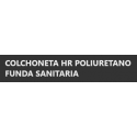 COLCHONETA HR POLIURETANO FUNDA SANITARIA